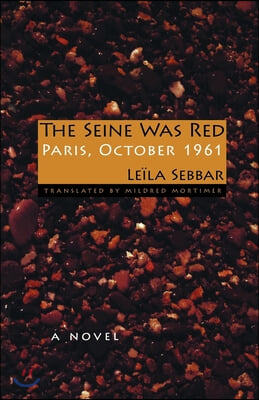 The Seine Was Red