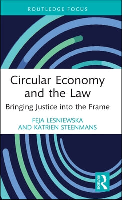 Circular Economy and the Law