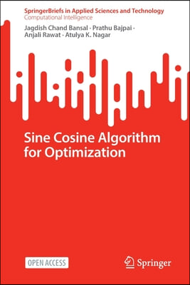 Sine Cosine Algorithm for Optimization