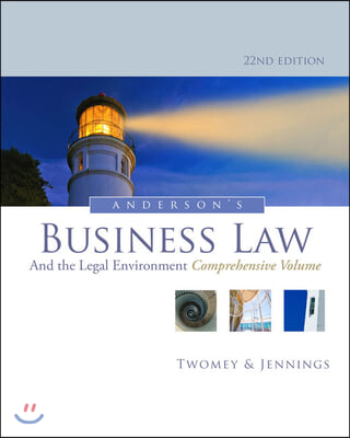 Anderson&#39;s Business Law and the Legal Environment