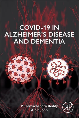 Covid-19 in Alzheimer&#39;s Disease and Dementia