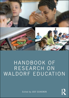 Handbook of Research on Waldorf Education