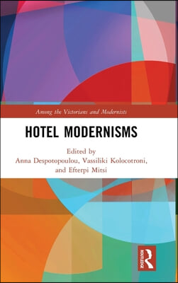 Hotel Modernisms