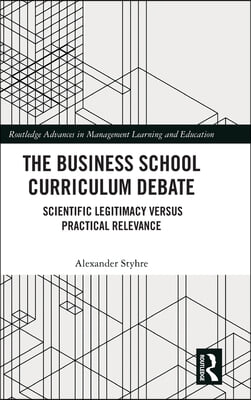 Business School Curriculum Debate