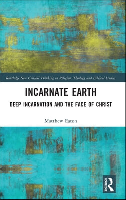 Incarnate Earth