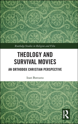 Theology and Survival Movies