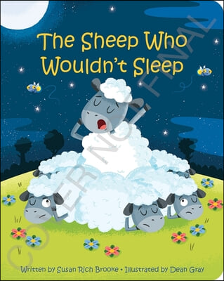 The Sheep Who Wouldn&#39;t Sleep