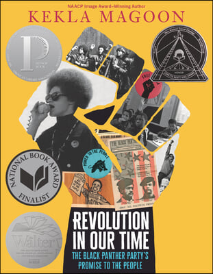 Revolution in Our Time: The Black Panther Party&#39;s Promise to the People