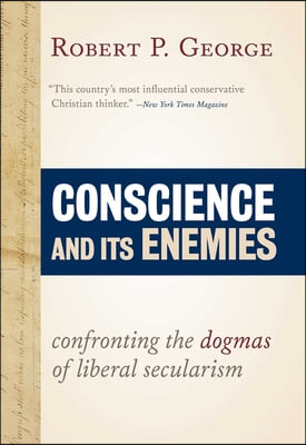 Conscience and Its Enemies