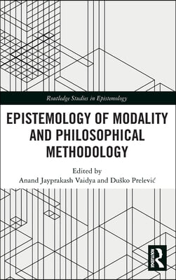 Epistemology of Modality and Philosophical Methodology