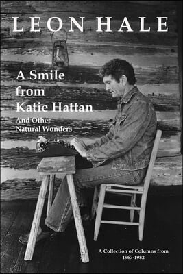 A Smile from Katie Hattan: And Other Natural Wonders