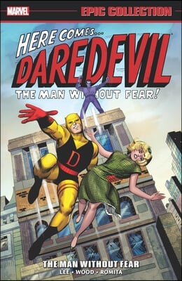 Daredevil Epic Collection: The Man Without Fear [New Printing]