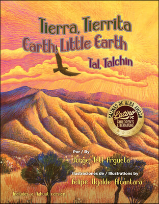 Tierra, Tierrita / Earth, Little Earth