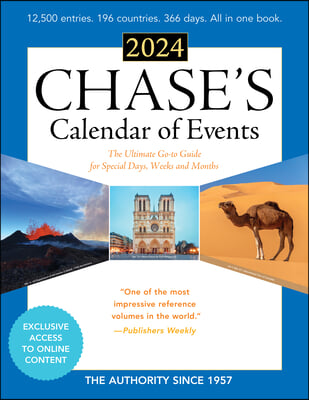Chase&#39;s Calendar of Events 2024: The Ultimate Go-To Guide for Special Days, Weeks and Months