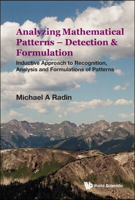 Analyzing Mathematical Patterns - Detection &amp; Formulation