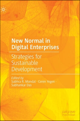 New Normal in Digital Enterprises: Strategies for Sustainable Development