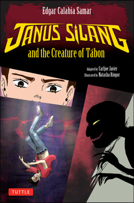 Janus Silang and the Creature of Tabon: Volume One in the Janus Silang Saga