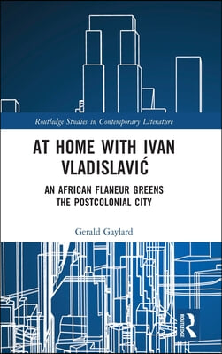 At Home with Ivan Vladislavić