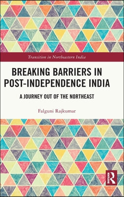 Breaking Barriers in Post-independence India