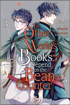 The Other World&#39;s Books Depend on the Bean Counter, Vol. 3