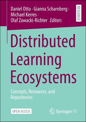 Distributed Learning Ecosystems: Concepts, Resources, and Repositories