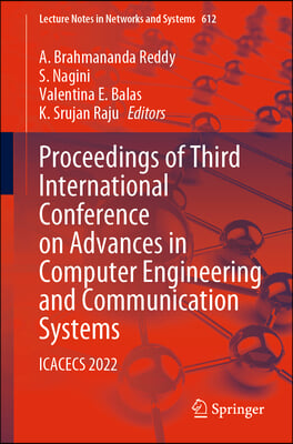 Proceedings of Third International Conference on Advances in Computer Engineering and Communication Systems: Icacecs 2022