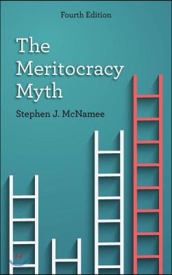 The Meritocracy Myth