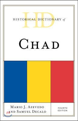 The Historical Dictionary of Chad