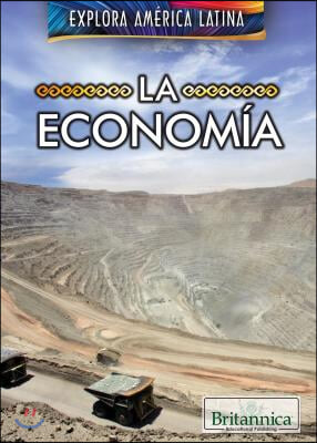 La Economia (the Economy of Latin America)