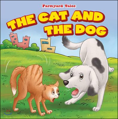 The Cat and the Dog