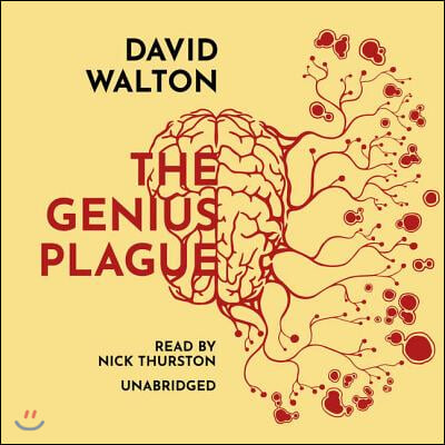 The Genius Plague Lib/E