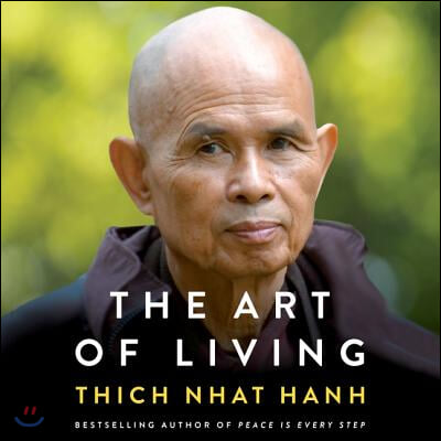 The Art of Living Lib/E: Peace and Freedom in the Here and Now