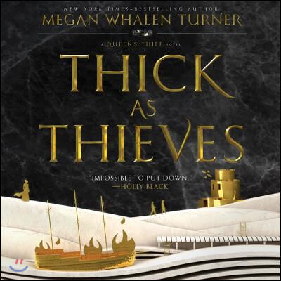 Thick as Thieves Lib/E: A Queen's Thief Novel