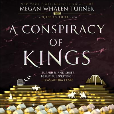 A Conspiracy of Kings: A Queen&#39;s Thief Novel