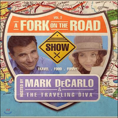 A Fork on the Road, Vol. 2