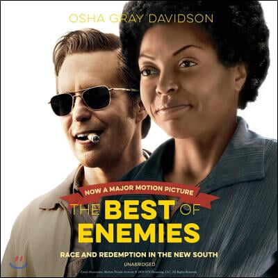 The Best of Enemies Lib/E: Race and Redemption in the New South