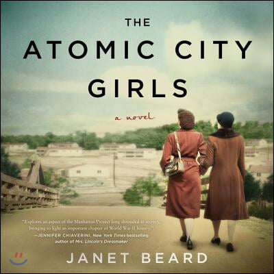 The Atomic City Girls Lib/E