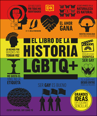 El Libro de la Historia LGBTQ+ (the LGBTQ + History Book)