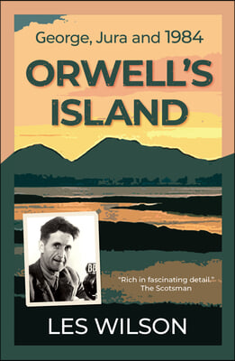 Orwell&#39;s Island