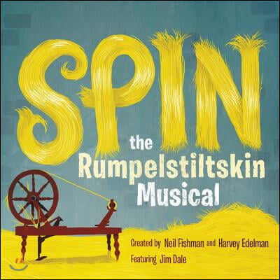 Spin Lib/E: The Rumpelstiltskin Musical