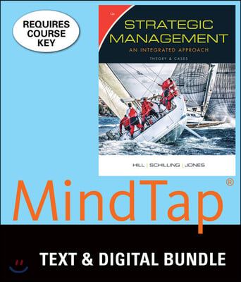 Bundle: Strategic Management: Theory & Cases: An Integrated Approach, Loose-Leaf Version, 12th + Mindtap Management, 1 Term (6 Months) Printed Access