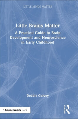 Little Brains Matter