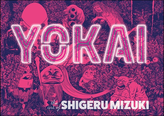 Yokai: The Art of Shigeru Mizuki