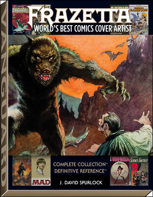 Frazetta: World&#39;s Best Comics Cover Artist