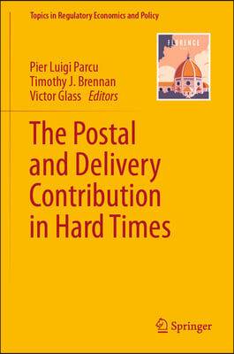 The Postal and Delivery Contribution in Hard Times