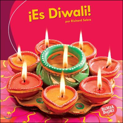 &#161;Es Diwali! (It&#39;s Diwali!)