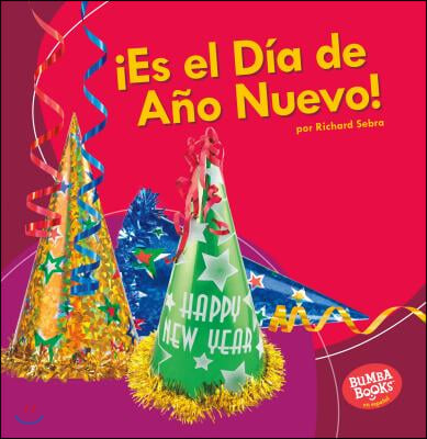 &#161;Es El D&#237;a de A&#241;o Nuevo! (It&#39;s New Year&#39;s Day!)