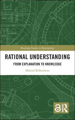 Rational Understanding