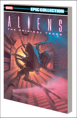Aliens Epic Collection: The Original Years Vol. 1
