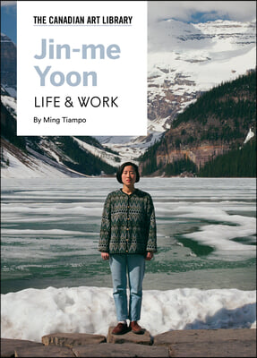 Jin-Me Yoon: Life &amp; Work